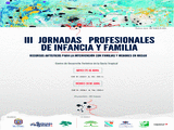 III Jornadas Profesionales de Infancia y Familia