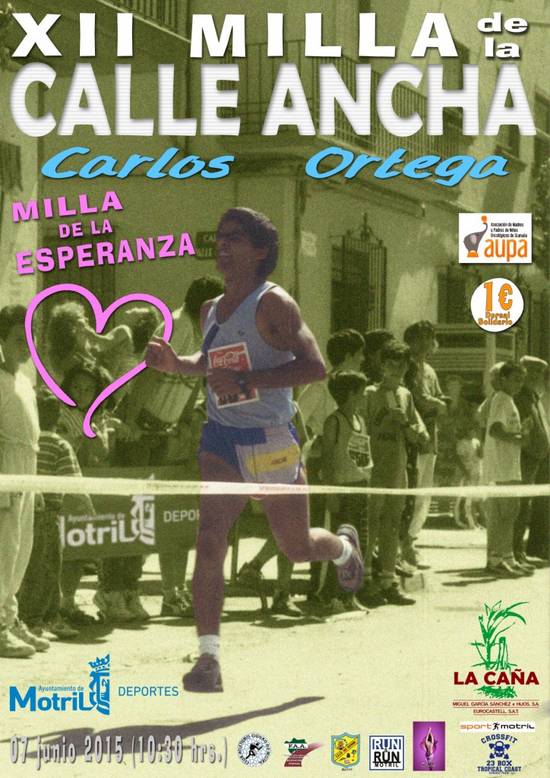 XII Milla de la Calle Ancha "Carlos Ortega"