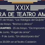 XXIX MUESTRA DE TEATRO A MATEUR. «DE IMPROVISTO PARTY MODE»